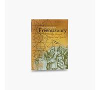 Freemasonry: A Journey Through Ritual and Symbol (Art and Imagination)