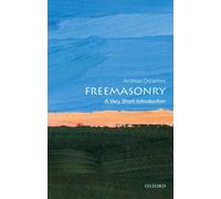 Freemasonry : A Very Short Introduction