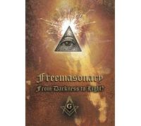 Freemasonry from Darkness to Light