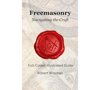 Freemasonry: Navigating the Craft Beyond Initiation