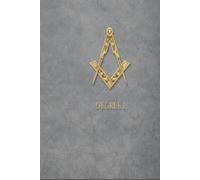 Freemasons Degree 1, The Temple of Light: The Hidden Architecture of Initiation: Book I - The Apprentice Awakens (The Hidden Orders: 33 Degrees of Light Secret Society Collection)