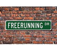 Freerunning Freerunning Sign Freerunning Fan Freerunning Gift Parkour Training Discipline Outdoor Street Sign/Subway Sign 4x16 inch