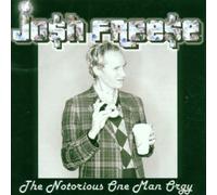 Freese, Josh - The Notorious One Man Orgy
