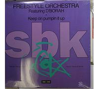 Freestyle Orchestra Featuring D'Bora - Keep on pumpin' it up (feat. D'borah) [VINYL]
