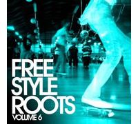 Freestyle Roots 6 / Various