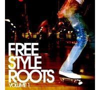 Freestyle Roots Vol. 1 / Various