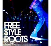Freestyle Roots Vol. 2 / Various