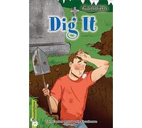 Freestylers Funnies: Dig It!