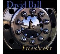 Freewheeler by Ball, David (2004) Audio CD