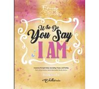 freeze, seek,surrender: book 5 Who do you say I AM: A Study Of Understanding & Knowing The God Of Our Heart