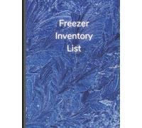 Freezer Inventory List:: Freezer Kitchen Stock Supplies Notebook
