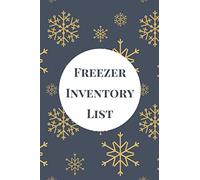 Freezer Inventory List: Fridge Freezer Kitchen Stock Supply Checklist | Freezer Inventory Checklist Notebook to Track All of Your Family Freezer Items