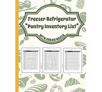 Freezer Refrigerator Pantry Inventory List with Check Boxes: 3 in 1 Food Inventory Spreadsheets