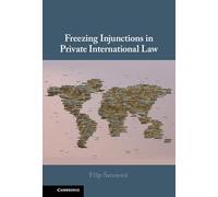 Freezing Injunctions in Private International Law