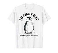 Freezing Penguin Really Cold Cute Winter Funny Animal T-Shirt
