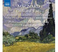 Freiberg Po/Bollon - Albéric Magnard: Orchestral Works