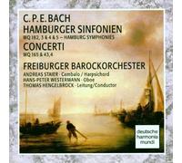 Freiburger Barockorchester - C.P.E. Bach: Hamburger Sinfonien: Concert