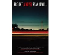 Freight : A Novel