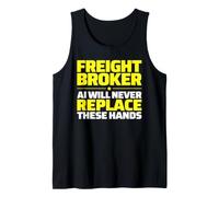 Freight Broker Never Replace Tank Top
