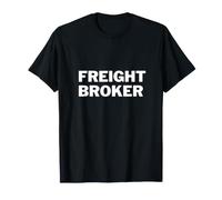 Freight Broker T-Shirt