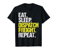 Freight Dispatcher Eat Sleep Routine T-Shirt
