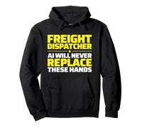 Freight Dispatcher Never Replace Pullover Hoodie