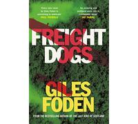 Freight Dogs (W&N Essentials)