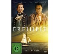 FREIHEIT ( Freedom ) - John Newton´s Amazing Grace