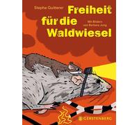 Freiheit für die Waldwiesel