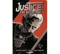 Freire, Ronilson - Justice, Inc.: The Avenger