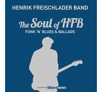 Freischlader - The Soul Of HFB - Funk 'n' Blues & Ballads
