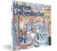 Freist-Wissing, Karin; Vox Bona - Songs To The Virgin Mary And Lovesongs