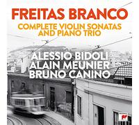 Freitas Branco: Complete Violin Sonatas