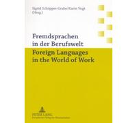Fremdsprachen in Der Berufswelt Foreign Languages in the World of Work
