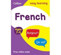 French Ages 7-9: Ideal for home learning (Collins Easy Learning Primary Languages)