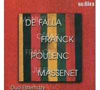 French and Spanish Works for Violin and Piano Duo Esterhazy