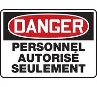 French Authorized Personnel Only OSHA Danger Sign, Plastic 7" x 10", Made in USA - AccuformNMC, FRMADM130VP