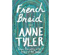 French Braid: A Novel