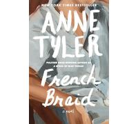 French Braid: A Novel