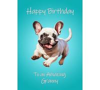 French BullDog Art Dog Art Birthday Card For Granny