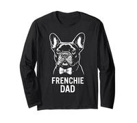 French Bulldog Dad Funny Dog Owner for Men to Fathers Day Long Sleeve T-Shirt