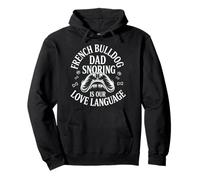 French Bulldog Dad Snoring is Our Love Language Dog Mom Life Pullover Hoodie