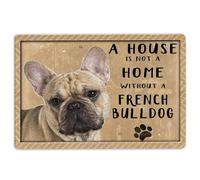 French Bulldog Door Mat A House Is Not A Home Without French Bulldog Gift For Dog Lover Welcome Non-Slip Mats Funny Doormat Bathroom Kitchen Front Porch Rugs Entrance 16 * 24in/40 * 60cm