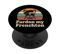 French Bulldog Frenchie Dog Pardon my Frenchton PopSockets Adhesive PopGrip