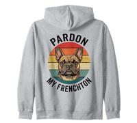 French Bulldog Frenchie Dog Pardon my Frenchton Zip Hoodie