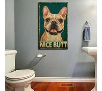 French Bulldog Nice Butt Looking at The Bathroom Decor Dog Lover Gift Metal Sign 8X12 Inch