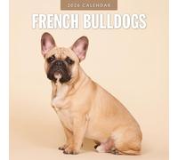 French Bulldogs - 2026 Square Wall Calendar - by Red Robin Publishing