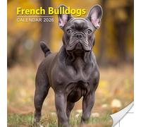 French Bulldogs Calendar 2026: Big Ears and Bigger Hearts in Daily Moments