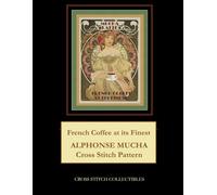 French Coffee at its Finest: Alphonse Mucha