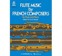 Flute Music by French Composers for Flute & Piano - Pieces by Busser & Chaminade - Schirmer